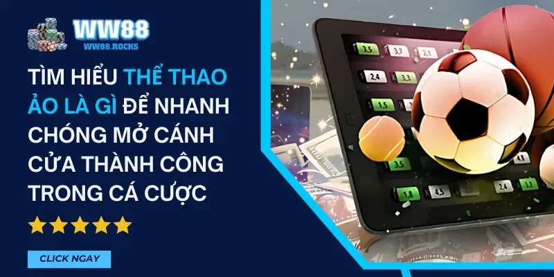 Thể Thao Ảo Là Gì